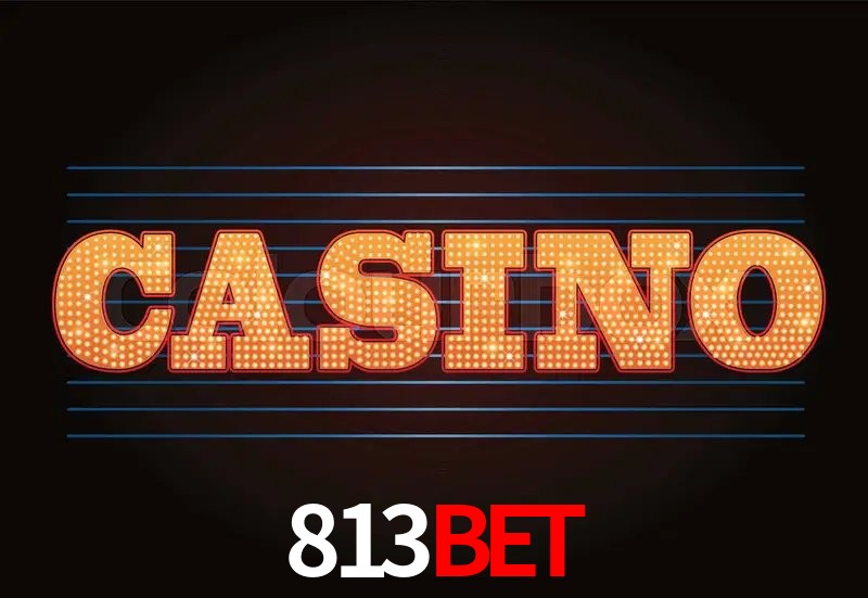 Casino VIP 813BET