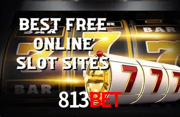 Descubra o Mundo do Cassino Online com 813BET