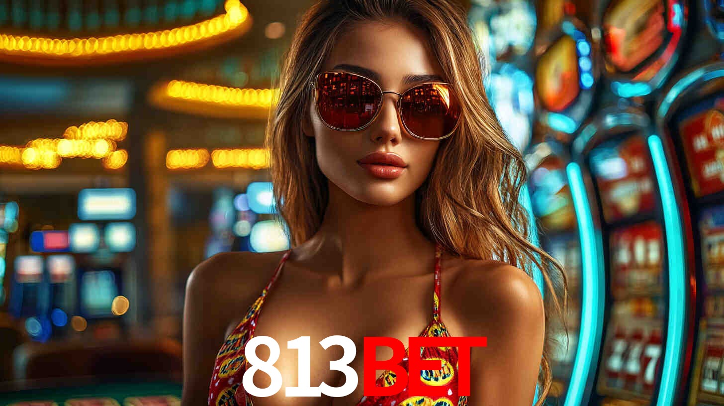 Ofertas Imperdíveis na 813bet: Promoções e Bônus Que Valem a Pena